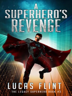 cover image of A Superhero's Revenge